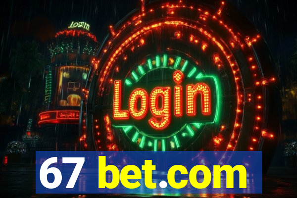 67 bet.com